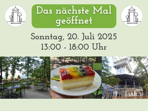 Plakat Open Day im Juli dasTurmcafé., © dasTurmcafé